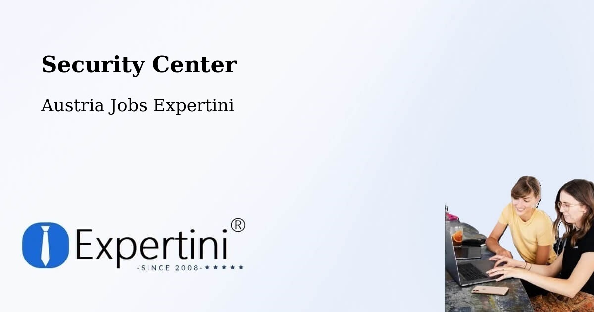 Security & Compliance – Königsdorf - Austria Jobs Expertini